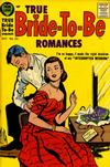 Cover for True Bride-to-Be Romances (Harvey, 1956 series) #26
