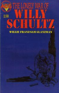 Cover Thumbnail for The Lonely War of Willy Schultz (Avalon Communications, 1999 series) #1