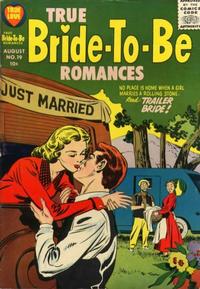 Cover Thumbnail for True Bride-to-Be Romances (Harvey, 1956 series) #19