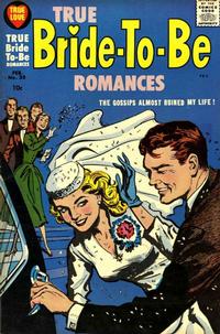 Cover Thumbnail for True Bride-to-Be Romances (Harvey, 1956 series) #28