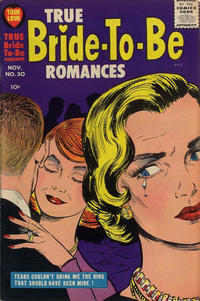 Cover Thumbnail for True Bride-to-Be Romances (Harvey, 1956 series) #30
