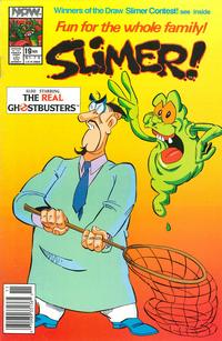 Cover Thumbnail for Slimer! (Now, 1989 series) #19 [Newsstand]