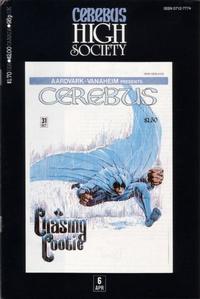 Cover Thumbnail for Cerebus: High Society (Aardvark-Vanaheim, 1990 series) #6