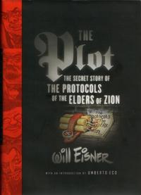 Cover Thumbnail for The Plot: The Secret Story of the Protocols of the Elders of Zion (W. W. Norton, 2005 series) 