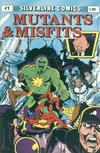 Cover for Mutants and Misfits (Silverline Comics [1980s], 1987 series) #1