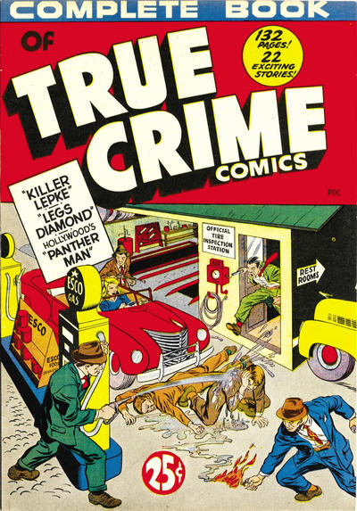 Cover for Complete Book of True Crime Comics (Wm. H. Wise & Co., 1944 series) 