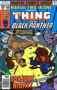 Cover Thumbnail for Marvel Two-in-One (Marvel, 1974 series) #40 [Regular]