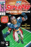 Cover Thumbnail for NFL Superpro Special Edition (1991 series) #1 [Direct]