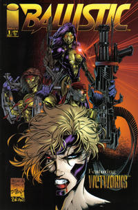 Cover Thumbnail for Ballistic (Image, 1995 series) #1