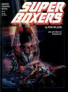 Cover for Marvel Graphic Novel (Marvel, 1982 series) #8 - Super Boxers