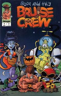 Cover Thumbnail for Boof and the Bruise Crew (Image, 1994 series) #1 [Second Printing]
