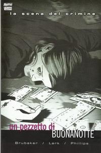 Cover Thumbnail for MP Graphic (Magic Press, 2000 series) #7 - La scena del crimine: Un pezzetto di buonanotte