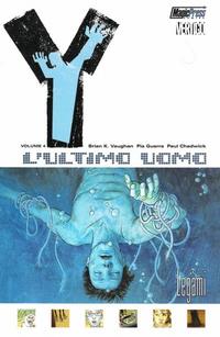 Cover Thumbnail for Y l'ultimo uomo (Magic Press, 2003 series) #4 - Legami