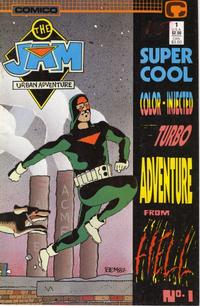 Cover for The Jam: Super Cool Color Injected Turbo Adventure #1 from Hell! (Comico, 1988 series) #1