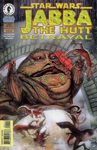 Cover Thumbnail for Star Wars: Jabba The Hutt - Betrayal (Dark Horse, 1996 series) #1 [Direct Sales]
