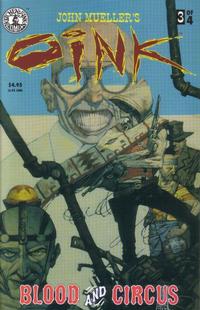 Cover Thumbnail for Oink: Blood and Circus (Kitchen Sink Press, 1998 series) #3