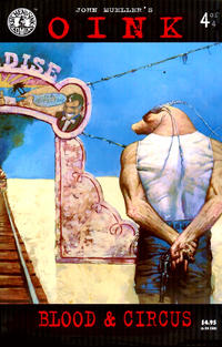 Cover Thumbnail for Oink: Blood and Circus (Kitchen Sink Press, 1998 series) #4