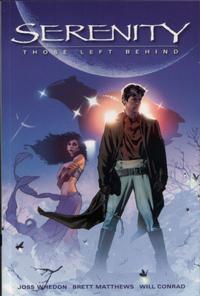 Cover Thumbnail for Serenity (Dark Horse, 2006 series) #1 - Those Left Behind