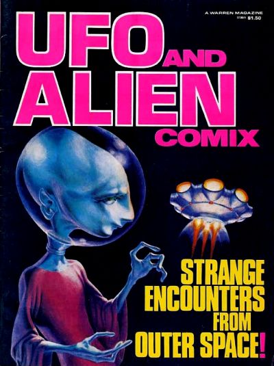 Cover for U.F.O. and Alien Comix (Warren, 1977 series) #1