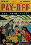 Cover for Pay-Off (D.S. Publishing, 1948 series) #v1#1