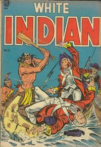 Cover Thumbnail for White Indian (Magazine Enterprises, 1953 series) #13 [A-1 #104]