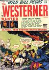 Cover for The Westerner Comics (Orbit-Wanted, 1948 series) #19