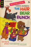 Cover for Hanna-Barbera the Hair Bear Bunch (Western, 1972 series) #1 [Gold Key]