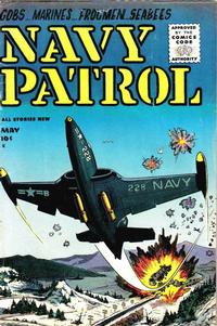 Cover Thumbnail for Navy Patrol (Stanley Morse, 1955 series) #1
