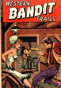 Cover Thumbnail for Western Bandit Trails (St. John, 1949 series) #2