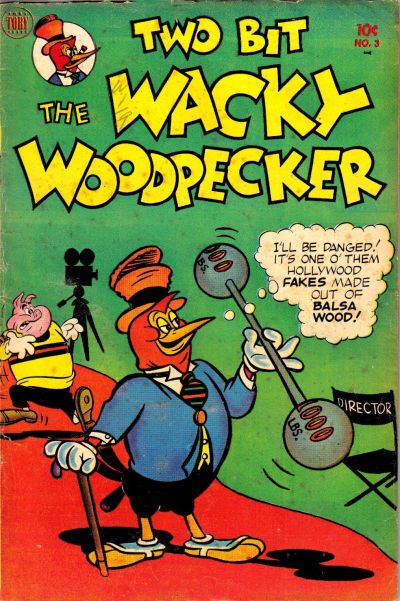 Cover for Two-Bit the Wacky Woodpecker (Toby, 1951 series) #3