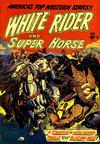 Cover for White Rider and Super Horse (Star Publications, 1950 series) #5