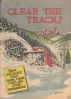 Cover for Clear the Track! (Association of American Railroads, 1956 series) 
