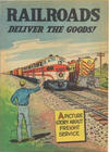 Cover for Railroads Deliver the Goods! (Association of American Railroads, 1954 series) [May 1956 Edition]