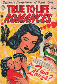 Cover Thumbnail for True-to-Life Romances (Star Publications, 1949 series) #16