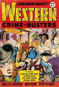 Cover Thumbnail for Western Crime Busters (Trojan Magazines, 1950 series) #2