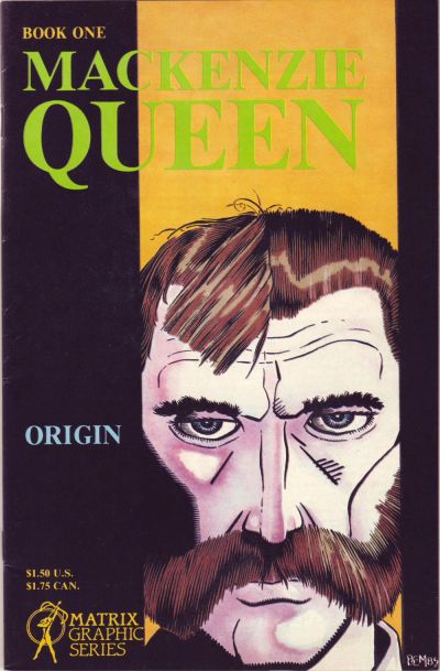 Cover for MacKenzie Queen (Matrix Graphic Series, 1985 series) #1