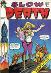 Cover for Slow Death (Last Gasp, 1970 series) #7