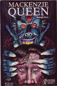 Cover Thumbnail for MacKenzie Queen (Matrix Graphic Series, 1985 series) #5