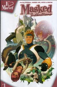 Cover Thumbnail for I (heart) Marvel: Masked Intentions (Marvel, 2006 series) #1