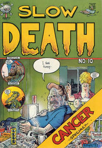Cover Thumbnail for Slow Death (Last Gasp, 1970 series) #10