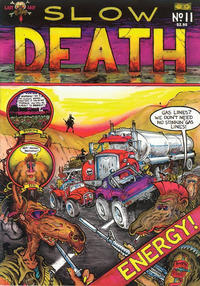 Cover Thumbnail for Slow Death (Last Gasp, 1970 series) #11