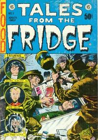 Cover Thumbnail for Tales from the Fridge (Kitchen Sink Press, 1973 series) #1