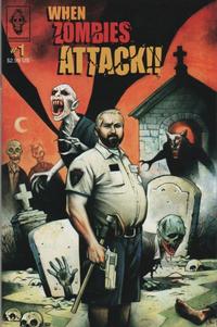 Cover Thumbnail for When Zombies Attack!! (Joe Venegas, Creative Talent Communications, Inc., 2005 series) #1