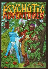 Cover Thumbnail for Psychotic Adventures (Last Gasp, 1973 series) #3