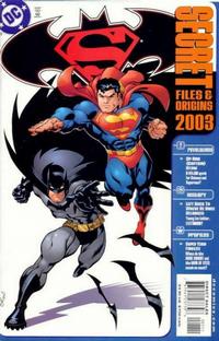 Cover Thumbnail for Superman / Batman Secret Files 2003 (DC, 2003 series) 