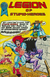 Cover Thumbnail for Legion of the Stupid Heroes (Blackthorne, 1987 series) #1