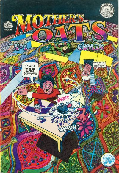 Cover for Mother's Oats Comix (Rip Off Press, 1969 series) #[nn] [Fourth Printing]