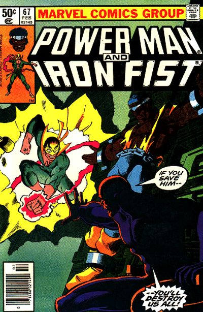 Cover for Power Man and Iron Fist (Marvel, 1981 series) #67 [Newsstand]
