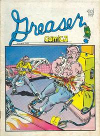 Cover Thumbnail for Greaser Comics (Half-Ass Press, 1971 series) #1