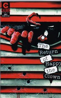 Cover Thumbnail for The Return of Happy the Clown (Caliber Press, 1995 series) #1